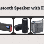 4 Best Bluetooth Speaker with FM Radio