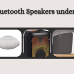 4 Best Bluetooth Speakers under 1000$
