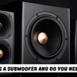 What is a Subwoofer and Do You Need One