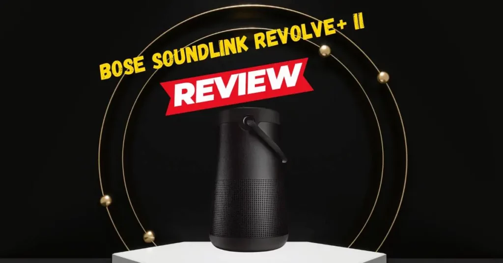 Bose SoundLink Revolve+ II